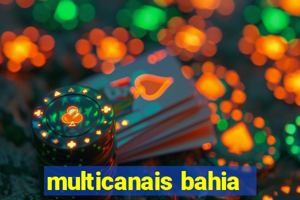 multicanais bahia